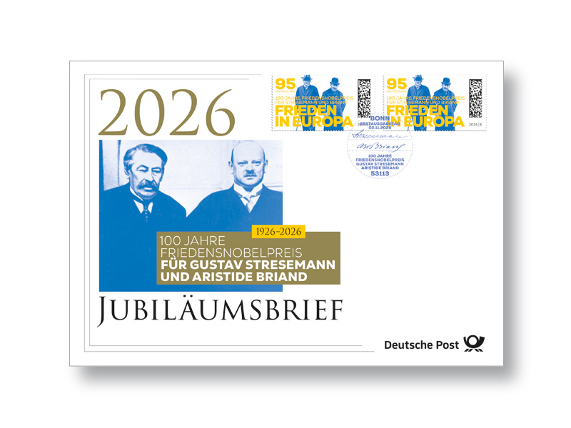 Jubil�umsbrief 100 Jahre Friedensnobelpreis Gustav Stresemann und Aristide Briand